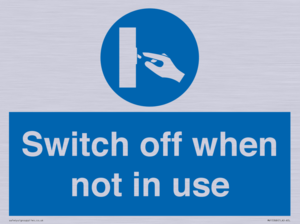 Switch off when not in use
